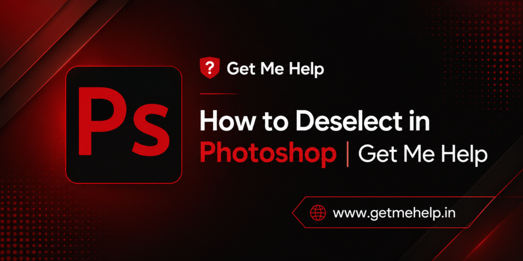 How to Deselect in Photoshop